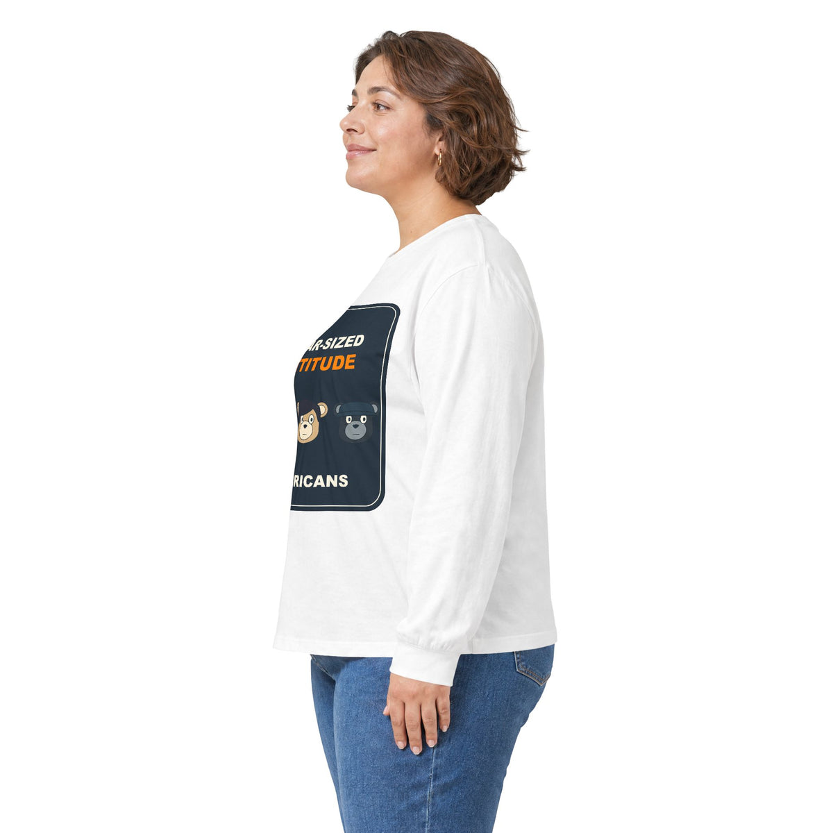 Bear-Sized Attitude Long Sleeve Shirt