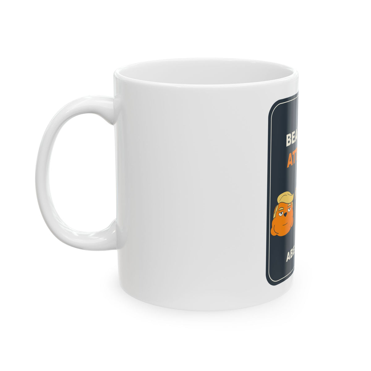 Bear-Sized Attitude Ceramic Mug