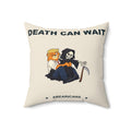 Death Can Wait — Abearicans Throw Pillow