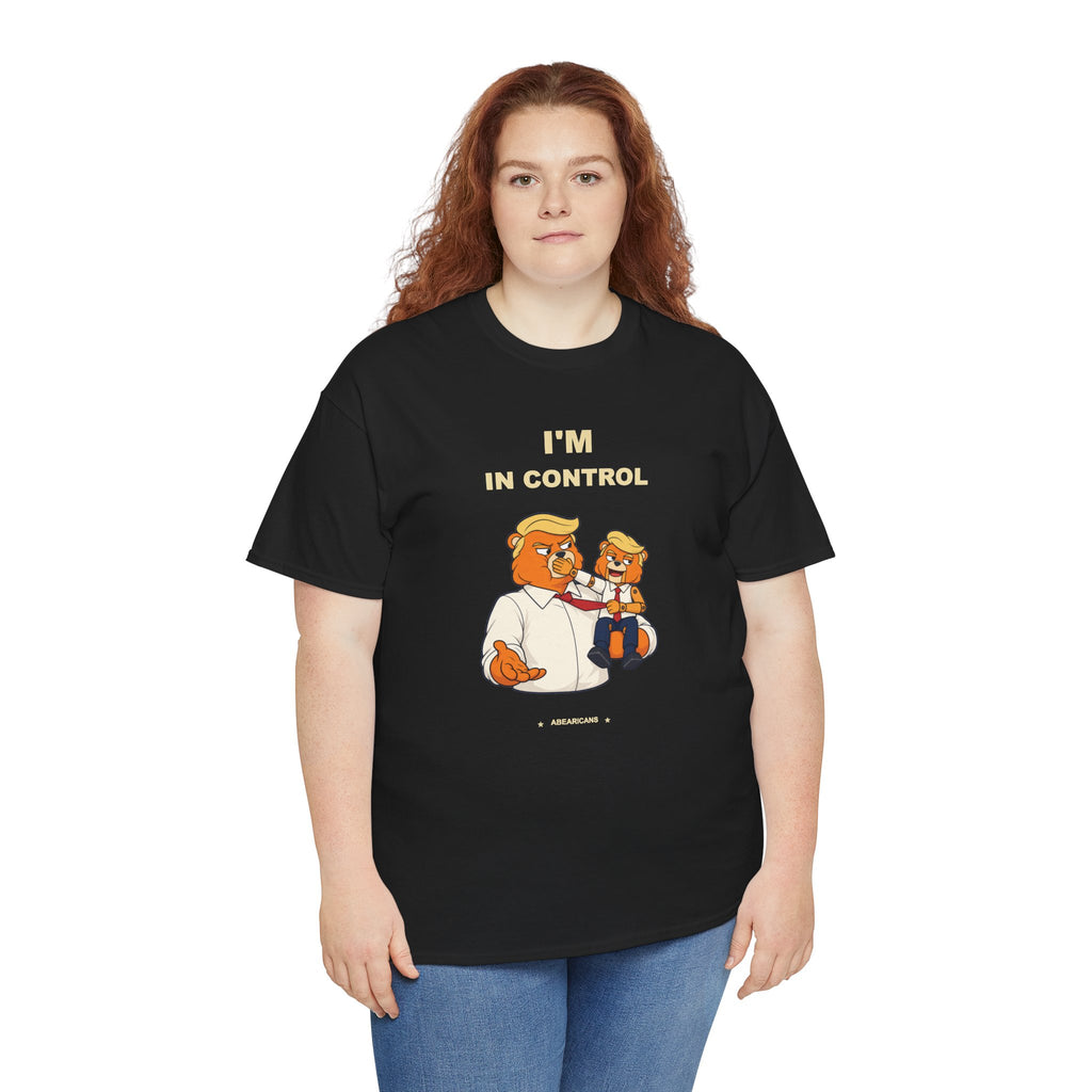 I'm in Control — Abearicans Tee