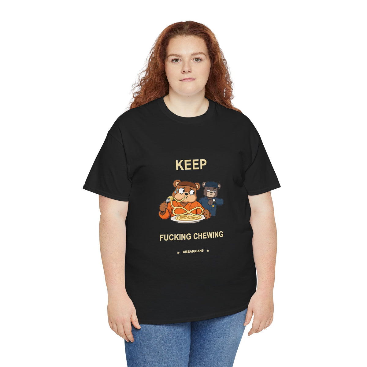 Keep Fucking Chewing — Abearicans Last Bite Tee